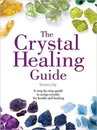 The Crystal Healing Guide