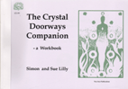 The Crystal Doorways Companion (spiral)